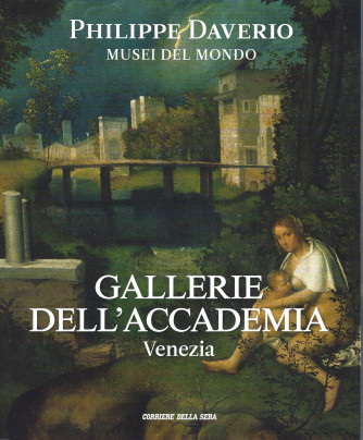 Phlippe Daverio - Musei del mondo - Gallerie dell'Accademia - Venezia- - n. 8 - settimanale