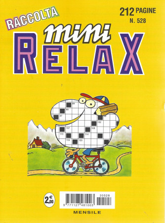 Raccolta Mini Relax - n. 528 - mensile - giugno 2022 - 212 pagine