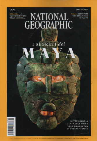 National Geographic Italia  - I segreti dei Maya -   vol. 53 - n. 3  - 4 marzo  2024 - mensile