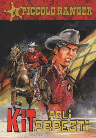 Il Piccolo Ranger - n.87 - Kit agli arresti-   settimanale