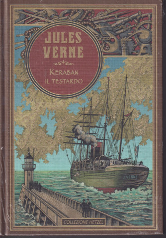 Jules Verne -Keraban il testardo -17/9/2021 - settimanale - copertina rigida