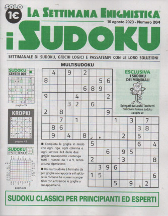 La settimana enigmistica - i sudoku - n.264- 10 agosto    2023 - settimanale
