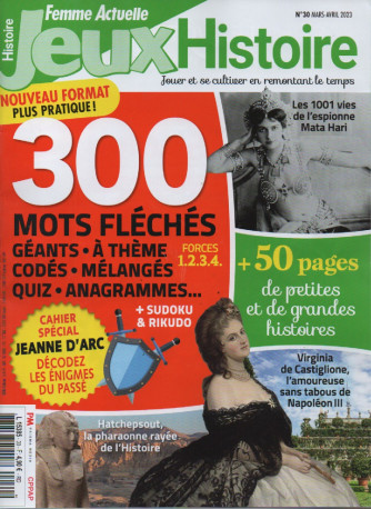Jeux Histoire - Femme Actuelle - n. 30 - mars - avril 2023 - in lingua francese