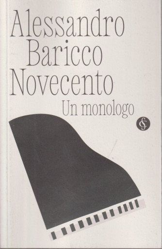 Collana Alessandro Baricco - Novecento - Un monologo- n. 5 - settimanale - 54 pagine
