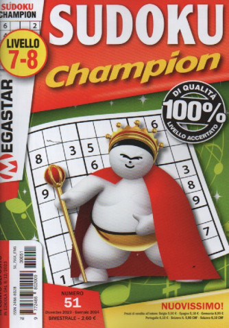 Sudoku Champion - n. 51 -livello 7-8 -dicembre 2023 - gennaio 2024- bimestrale