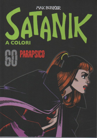 Satanik a colori - Parapsico- n.60 - Max Bunker