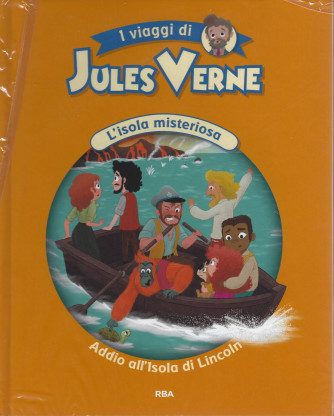 I viaggi di Jules Verne - L'isola misteriosa - Addio all'isola di Lincoln -  n. 12 - settimanale -12/2/2022 - copertina rigida
