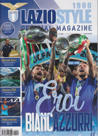 Lazio Style 1900 - Official magazine - n. 128 - mensile - luglio  2021
