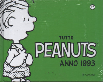 Tutto Peanuts  anno 1993- n. 43 -24/6/2023 - settimanale - copertina rigida