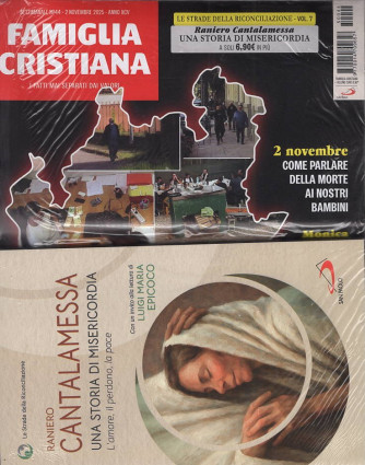 Famiglia Cristiana + Libro: "Una storia di misericordia - Raniero Cantalamessa" - Uscita n.44 - 30 Ottobre 2025 - Settimanale