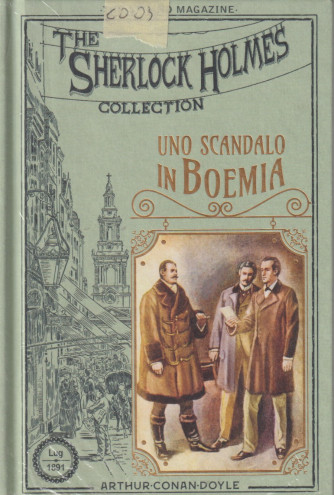 The Sherlock Holmes collection (2024) - 3° uscita -  Uno scandalo in Boemia - 17/09/2024- copertina rigida