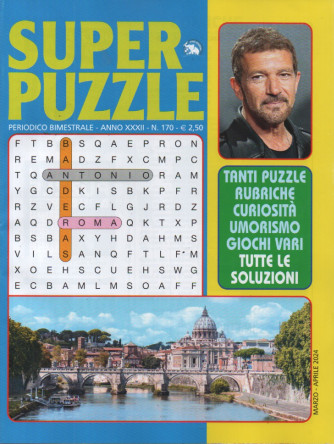 Super puzzle - n. 170 - bimestrale -marzo - aprile  2024