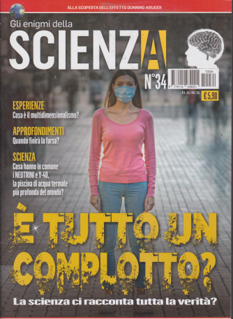 Gli Enigmi della scienza - n. 34 -16/6/2021
