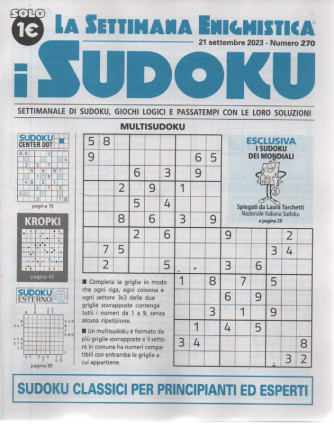 La settimana enigmistica - i sudoku - n.270- 21 settembre     2023 - settimanale
