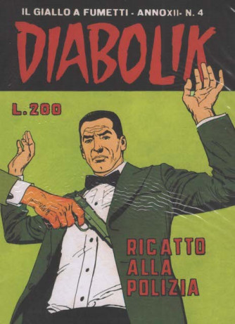 Diabolik Anastatika - Ricatto alla Polizia - Uscita n.236 - 8 Luglio 2025 - Settimanale