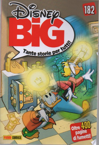 Disney Big - n. 182 - mensile - 20 maggio  2023 -oltre 400 pagine di fumetti!