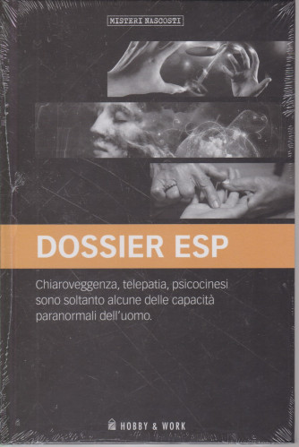 Misteri Nascosti - Dossier Esp- n. 20 - settimanale - copertina rigida