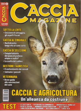 Caccia Magazine - n. 3 - mensile - marzo 2021