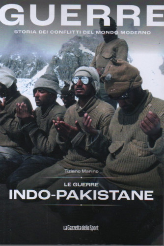 Guerre - n.38 -Le guerre indo-pakistane - Tiziano Marino-      141  pagine    settimanale