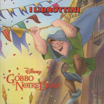 I Librottini Disney - Il Gobbo di Notre Dame - Uscita n.34 - 23 Ottobre 2025 - Settimanale