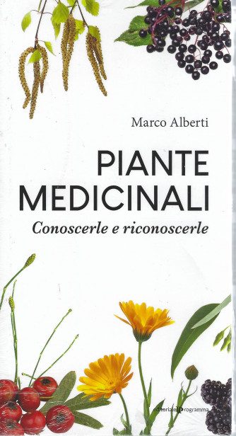 Piante medicinali - Conoscerle e riconoscerle - Marco Alberti - n. 2 - settimanale