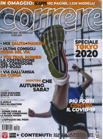 Correre + in omaggio Scarpe & Sport - n, 443 - settembre 2021 - 2 riviste