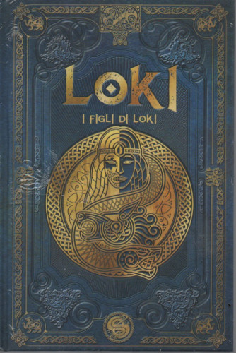 Mitologia Nordica - Loki - I figli di Loki-   n.  -21 - settimanale - 17/6/2023 - copertina rigida