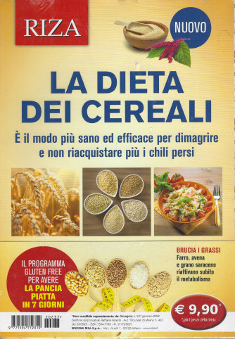 Dimagrire -La dieta dei cereali - n. 237 - gennaio 2022