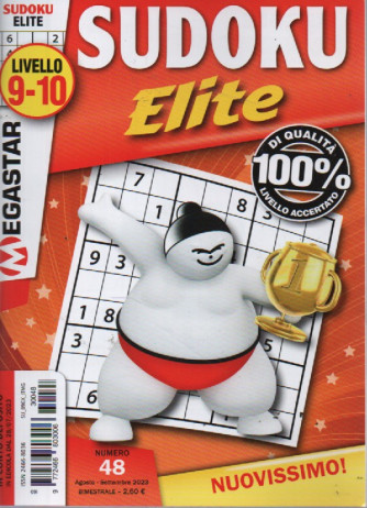 Sudoku elite -livello 9-10-  n. 48 -agosto - settembre    2023 - bimestrale