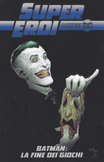 SuperEroi - Le leggende DC -Batman: la fine dei giochi-  n. 70 - settimanale