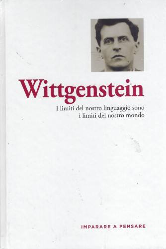 Imparare a pensare  -Wittgenstein  n. 26 -20/7/2022 - settimanale -  copertina rigida