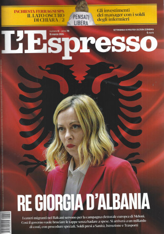 L'Espresso - n. 11  - 15 marzo  2024 - settimanale