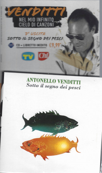 7° CD Antonello Venditti - Sotto il segno dei pesci  - cd + libretto inedito - 13/5/2022- settimanale
