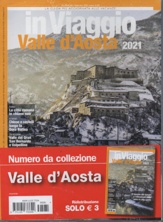 In Viaggio  -Valle d'Aosta 2021-febbraio 2021 n. 281 - mensile