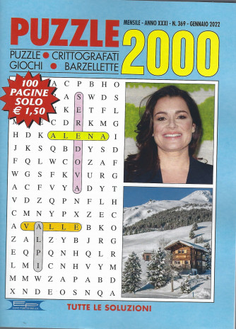 Puzzle 2000 - n. 369 - mensile  -gennaio 2022 - 100 pagine