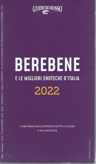 Gambero rosso - Berebene e le migliori enoteche d'Italia 2022 -   - annuale - 23/11/2021-