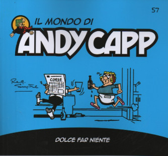 Il mondo di Andy Capp -Dolce far niente-  n.57- settimanale