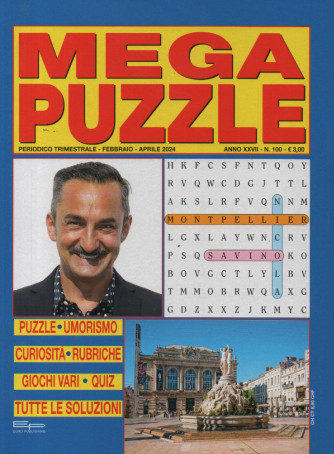 Mega puzzle - n. 100 - trimestrale - febbraio - aprile  2024