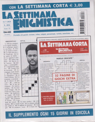 La Settimana enigmistica + La settimana corta - n. 4816-11/7/2024- 2 riviste
