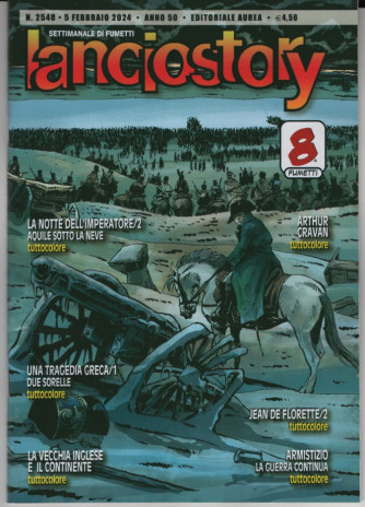 Lanciostory - n. 2548 - 5 febbraio 2024 - settimanale di fumetti