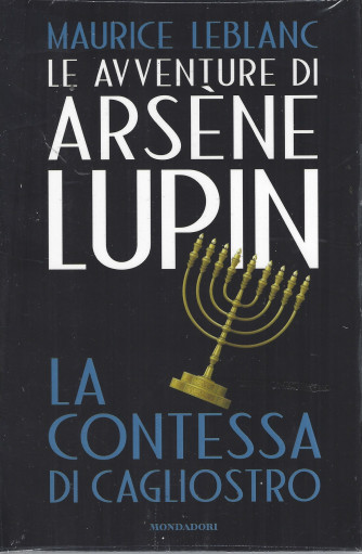 Le avventure di Arsene Lupin - Maurice Leblanc -La contessa di Cagliostro- n. 12 -
