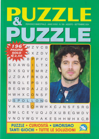 Puzzle & Puzzle - n. 189-agosto - settembre   2024 - 196 pagine