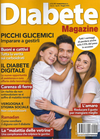 Diabete Magazine - n. 1 - marzo - aprile - maggio  2022 - trimestrale