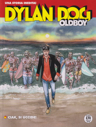 Dylan Dog Oldboy -  n. 26 -Ciak, si uccide!-  13 agosto  2024 - bimestrale