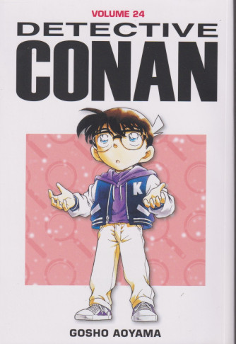 Detective Conan - vol. 24- Gosho Aoyama - 21/5/2024 - settimanale