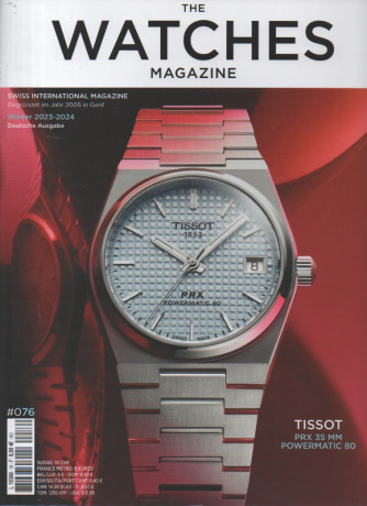 The watches magazine - n. 76 - 12/2023 - in lingua tedesca