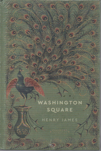 Storie senza tempo - Washington Square - Henry James -   n. 24 -22/7/2023 - settimanale - copertina rigida