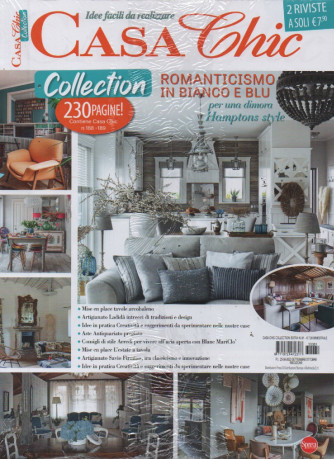 Casa Chic   collection  extra - n. 81- bimestrale-settembre - ottobre   2023- 230 pagine! - 2 riviste