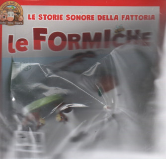 Le Storie Sonore della fattoria - 54°uscita - Le formiche- 16/09/2023 - quattordicinale - by De Agostini