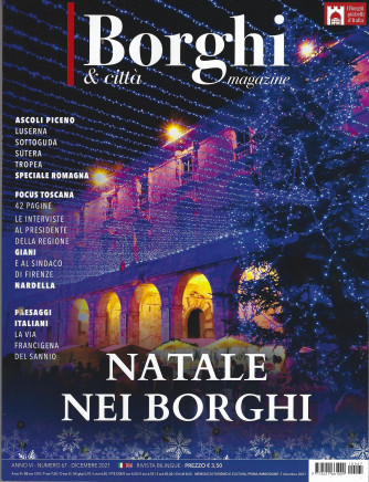 I Borghi & città Magazine - n. 67 -Natale nei borghi - dicembre  2021